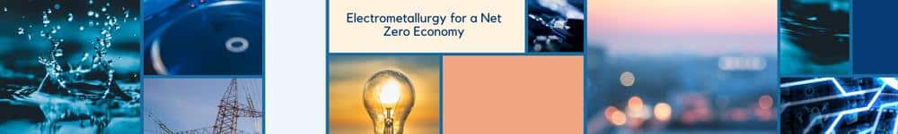 Electrometallurgy for a Net Zero Economy